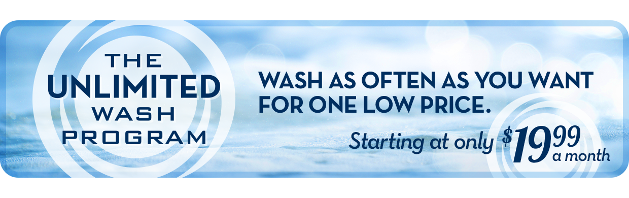 The Unlimited Wash Program - Wash As Often As You Want For One Low Price - Starting at only $19.99 a month